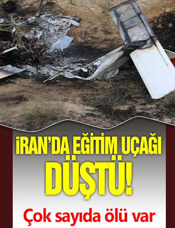 İran'da eğitim uçağı düştü: Çok sayıda ölü var