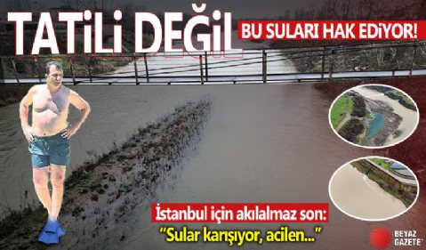 İstanbul'da içme sularına lağım suları karışıyor! Uyarı geldi