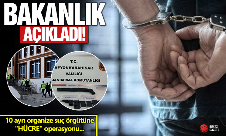 10 ayrı organize suç örgütüne 'HÜCRE' operasyonu: 66 şüpheli yakalandı