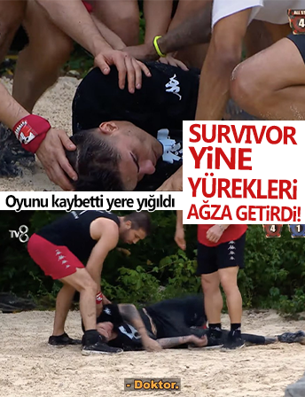 Survivor 2025'te yürekler ağza geldi