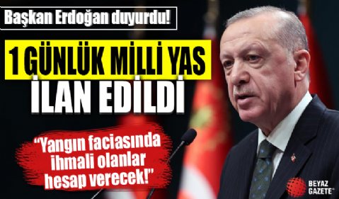 Başkan Erdoğan duyurdu: Bolu'daki yangın faciası nedeniye 1 günlük milli yas ilan edildi