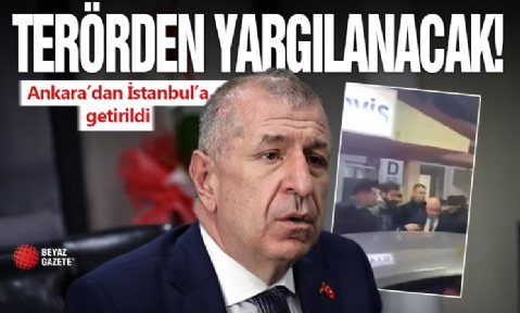 Gözaltına alınan Ümit Özdağ, terörden yargılanacak