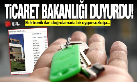 Elektronik ilan doğrulamada bir uygunsuzluğa 684 bin liraya kadar ceza