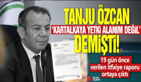 Tanju Özcan ‘Kartalkaya yetki alanım değil’ demişti: 19 gün önce verilen itfaiye raporu ortaya çıktı!