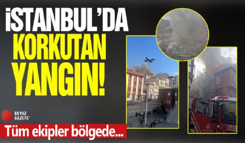 Beyoğlu'nda korkutan yangın: Ekipler bölgede!