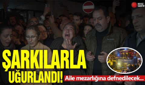 Antalya'da vefat eden Ferdi Tayfur, şarkılarıyla uğurlandı