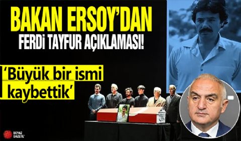 Bakan Ersoy'dan Ferdi Tayfur açıklaması! 'Büyük bir ismi kaybettik'