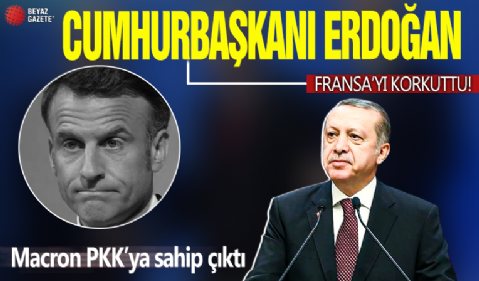 Cumhurbaşkanı Erdoğan’ın sözleri Fransa’yı endişelendirdi: Macron PKK’ya sahip çıktı! Batı’nın terörist sevdası bitmiyor