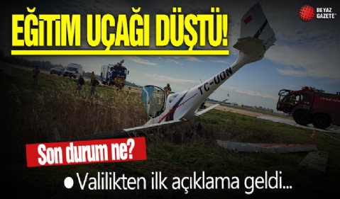 Bursa'da eğitim uçağı düştü! Valilikten açıklama geldi