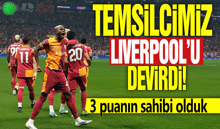 Temsilcimiz Liverpool'u devirdi! 3 puanın sahibi olduk