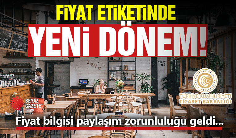 Bakanlık Müdahale Etti! Fiyat Bilgisi Zorunluluğu Geliyor...