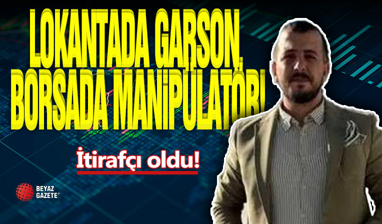 Garsonluktan Manipülatörlüğe !