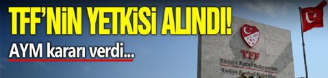 TFF'nin O Yetkisi Alındı!
