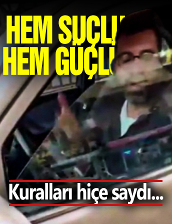 Hem Suçlu Hem Güçlü! Trafik Kurallarını Hiçe Saydı...