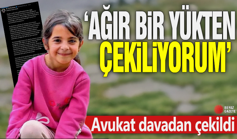 Avukat davadan çekildi! 'Ağır bir yükten çekiliyorum'
