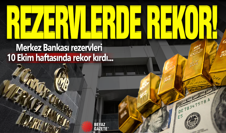 Merkez Bankası Rezervlerinde Yeni Rekor!