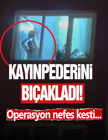 Kayınpederini Bıçakladı! 4 Saat Bekletti...