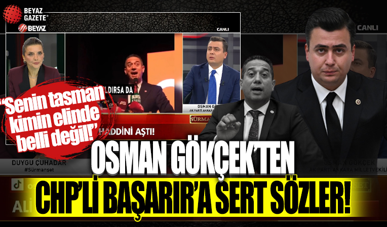 AK Parti Ankara Milletvekili Osman Gökçek'ten Ali Mahir Başarır'a sert sözler! 