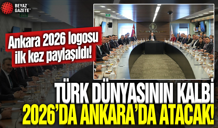 Türk dünyasının kalbi 2026’da Ankara’da atacak! Logosu ilk kez tanıtıldı