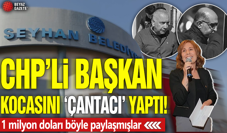 CHP'li başkan kocasını 'çantacı' yaptı! 1 milyon doları böyle paylaşmışlar