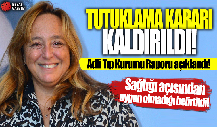 Ayşe Barım hakkındaki tutuklama kararı kaldırıldı
