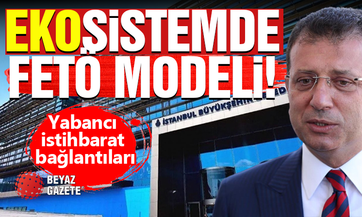 Ekosistemde FETÖ Modeli!