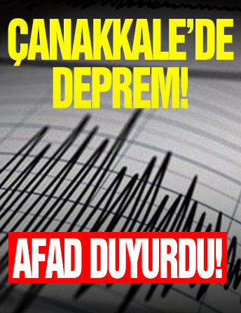 Çanakkale'de Deprem!
