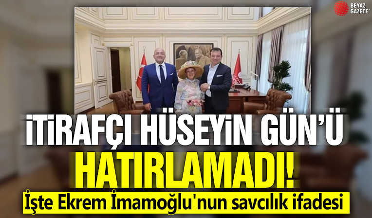 İtirafçı Hüseyin Gün'ü hatırlamadı! İşte Ekrem İmamoğlu'nun savcılık ifadesi