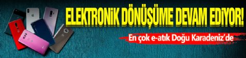 O Dev Elektronik Dönüşüme Devam Ediyor!