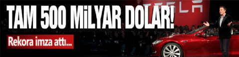 500 Milyar Dolar Servete Ulaştı!