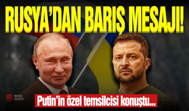 Rusya'dan Barış Mesajı!