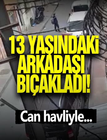13 Yaşındaki Çocuk Arkadaşını Bıçakladı!