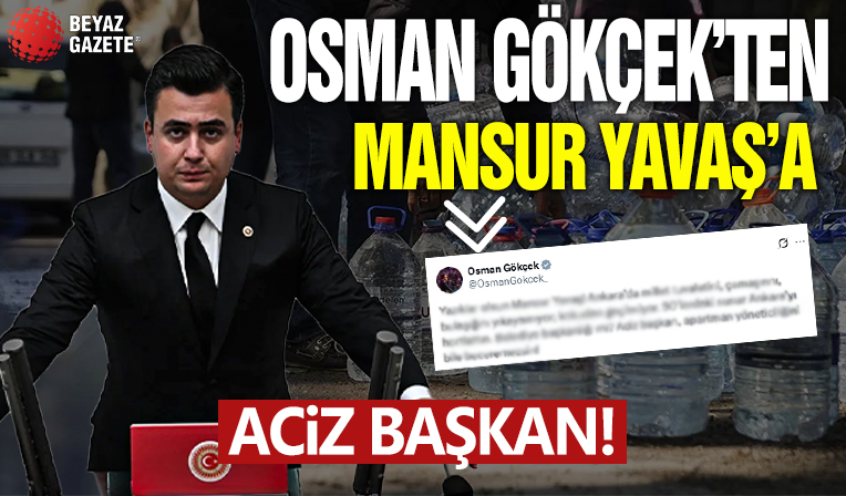 Osman Gökçek’ten Mansur Yavaş’a sert tepki: “Aciz başkan, apartman yöneticiliğini bile beceremezsin!”