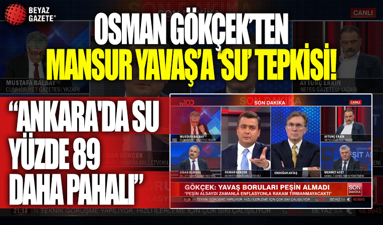 Osman Gökçek’ten Mansur Yavaş’a 'su' tepkisi! 'Ankara'da su yüzde 89 daha pahalı'
