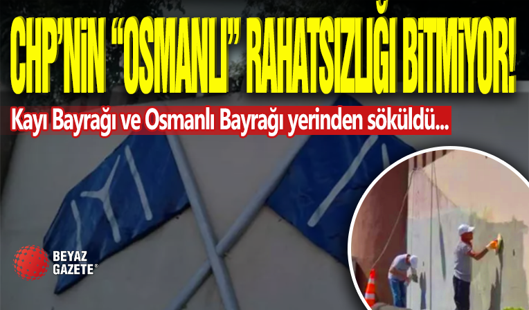 CHP'li Belediye'nin 'Osmanlı' Rahatsızlığı!