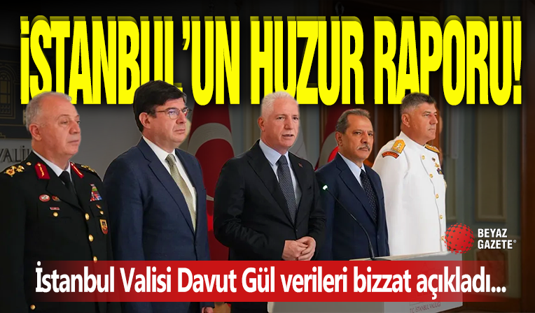 İstanbul'un 9 Aylık Huzur Raporu!