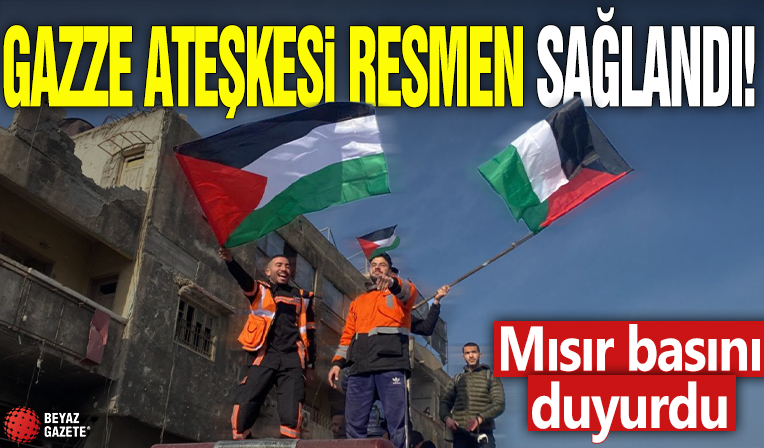 Gazze ateşkesi resmen imzalandı! Mısır basını duyurdu