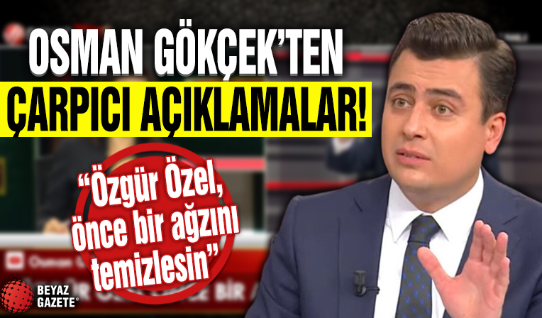 AK Parti Ankara Milletvekili Osman Gökçek çarpıcı açıklamalarda  bulundu! 