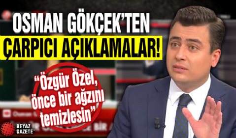 AK Parti Ankara Milletvekili Osman Gökçek çarpıcı açıklamalarda  bulunuyor...