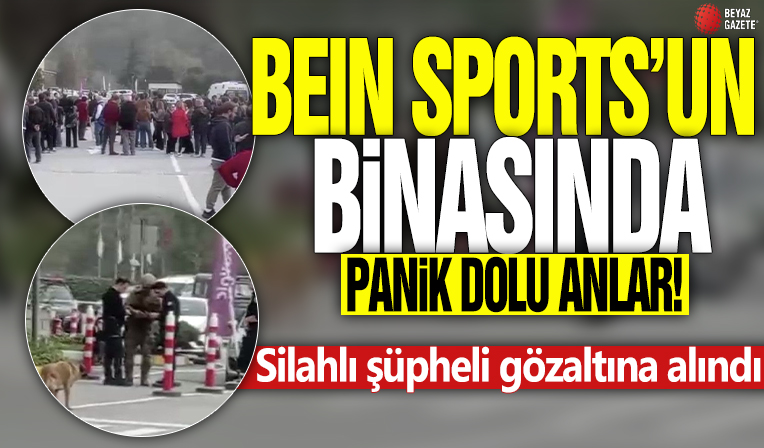 BeIN Sports’un binasında panik dolu anlar! Silahlı şüpheliyi ikna çalışmaları sürüyor