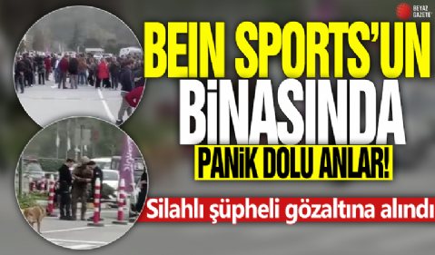 BeIN Sports’un binasında panik dolu anlar! Silahlı şüpheliyi ikna çalışmaları sürüyor
