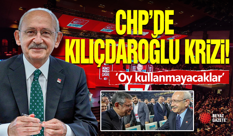 CHP'DE Kurultay Öncesi Kılıçdaroğlu Krizi !
