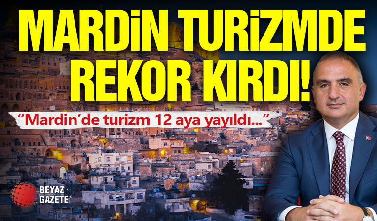 Mardin Turizmde Rekor Kırdı!