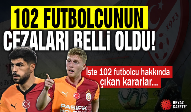 PFDK, Eren Elmalı ve Metehan Baltacı'nın cezalarını açıkladı! İşte 102 futbolcu hakkında çıkan kararlar...