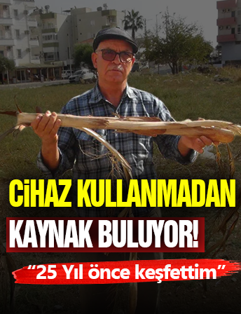 Cihazsız Su Kaynaklarını Buluyor!