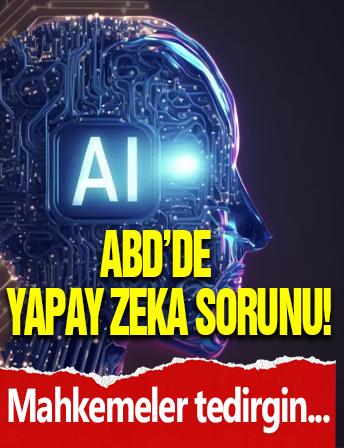 ABD'de Yapay Zeka Sorunu!