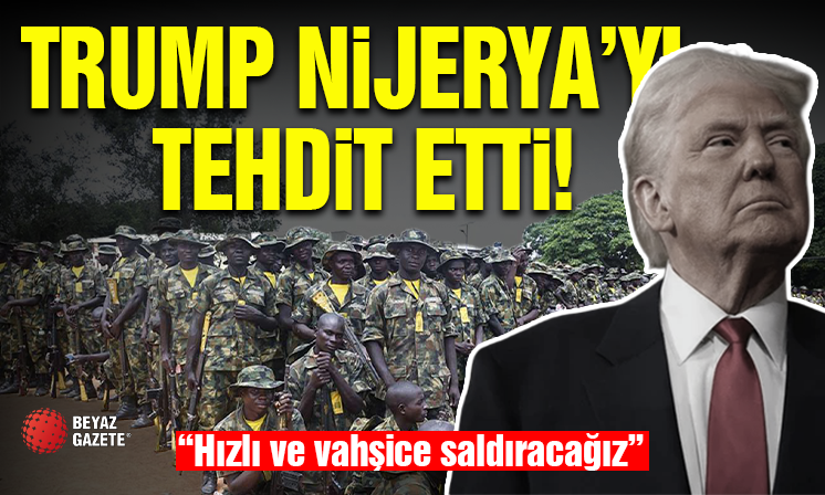 Trump'tan Nijerya'ya Tehdit!