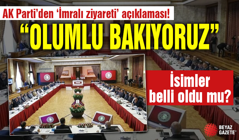 AK Parti'de kritik 'İmralı ziyareti' toplantısı! 'Olumlu bakıyoruz'
