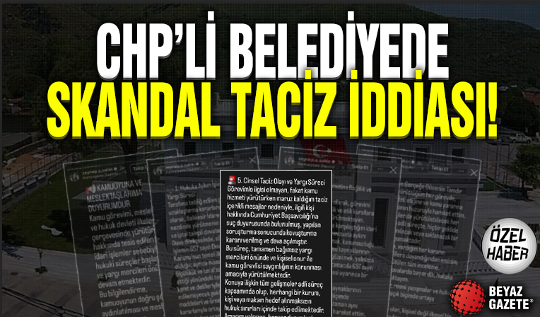 CHP'li Belediyede Skandal Taciz İddiası