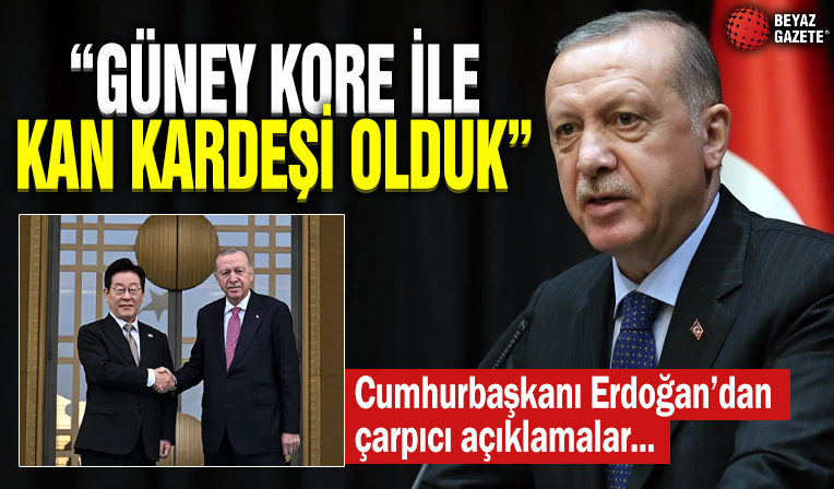 Cumhurbaşkanı Erdoğan: Güney Kore ile kan kardeşi olduk, omuz omuza aynı cephede savaştık